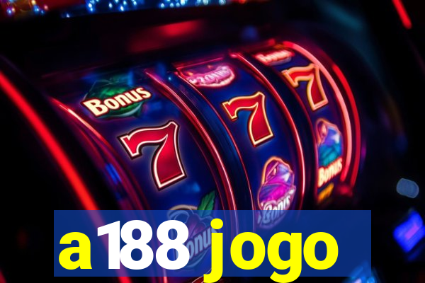 a188 jogo